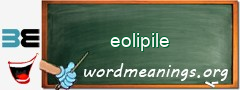 WordMeaning blackboard for eolipile
